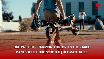 Lightweight Champion: Exploring the Kaabo Mantis 8 Electric Scooter | Ultimate Guide